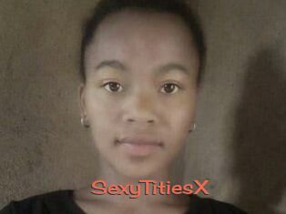 SexyTitiesX