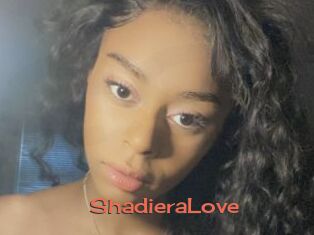 ShadieraLove