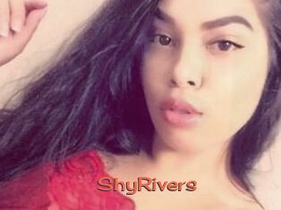 ShyRivers