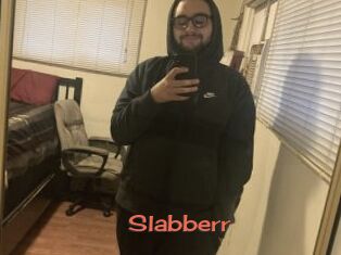 Slabberr