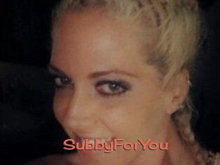 SubbyForYou