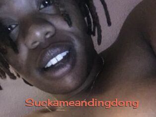 Suckameandingdong