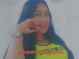 SuperDirtyTs4u