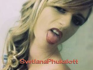 SvetlanaPhukalott