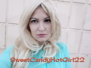 SweetCandyHotGirl22