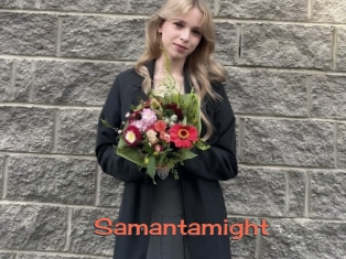 Samantamight