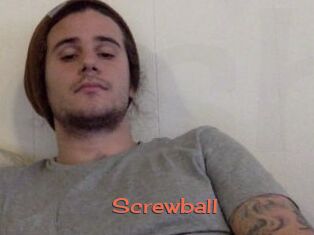 Screwball
