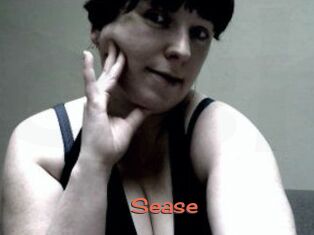 Sease