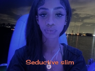 Seductive_slim