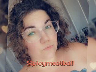 Spicymeatball