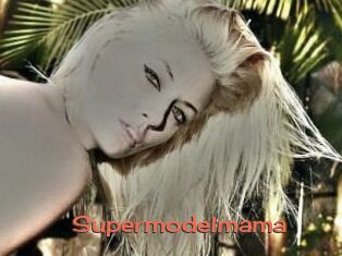 Supermodelmama