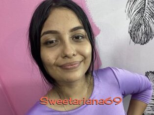 Sweetariana69