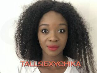 TALLSEXYCHIKA