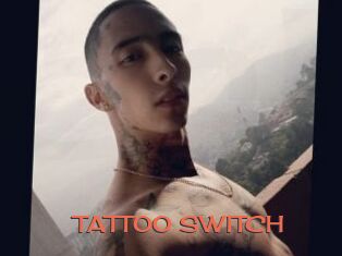 TATTOO_SWITCH