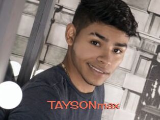 TAYSONmax