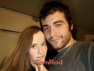 TamRod