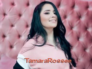 TamaraRossee
