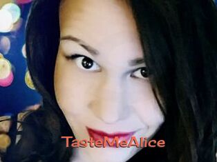 TasteMeAlice