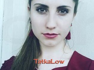 TatkaLow
