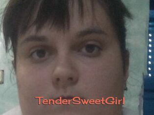 TenderSweetGirl