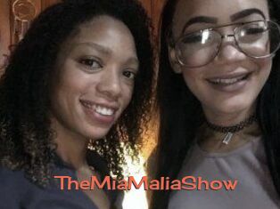 TheMiaMaliaShow