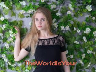 TheWorldIsYour