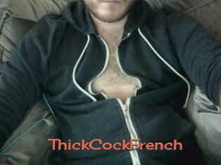 ThickCockFrench