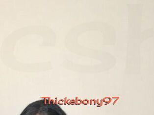 Thickebony97
