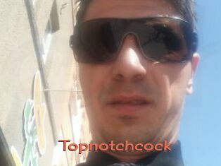 Topnotchcock