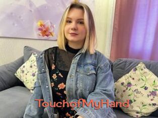TouchofMyHand