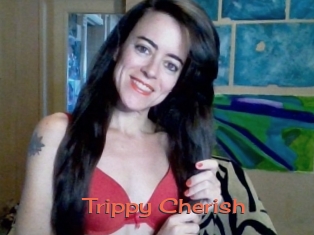 Trippy_Cherish
