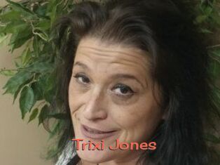 Trixi_Jones