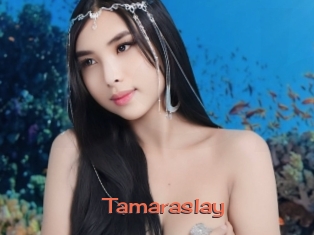 Tamaraslay