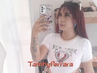 Tamhyferrara