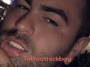 Tattoothickboy