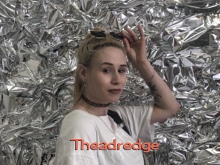 Theadredge