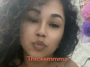 Thickemmmz