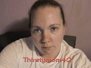 Thirstymom42