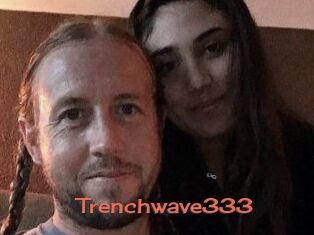 Trenchwave333