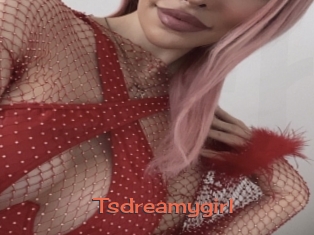 Tsdreamygirl
