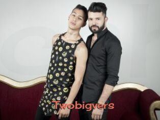 Twobigvers