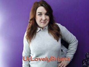 UrLovelyBriana