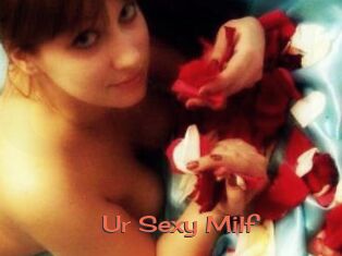 Ur_Sexy_Milf