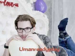 Umanreadyplay