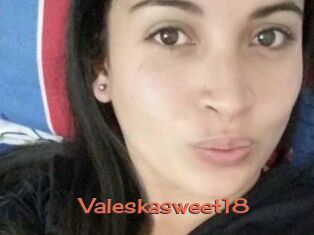 Valeskasweet18
