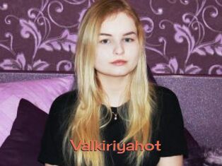 Valkiriyahot