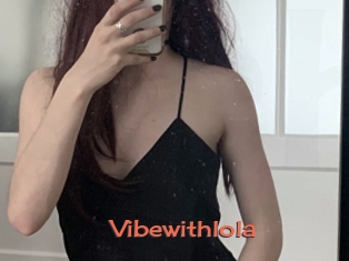 Vibewithlola