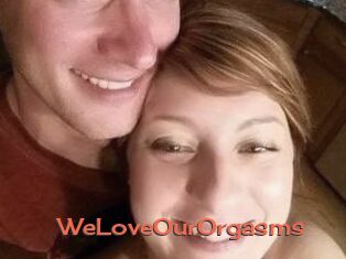 WeLoveOurOrgasms