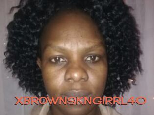 XBROWNSKNGIRRL40