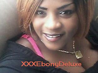 XXXEbonyDeluxe